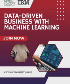 Data-Driven Business with Machine Learning (IBM)