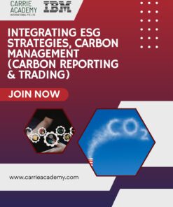 Integrating ESG Strategies, Carbon Management (Carbon reporting & Trading)(IBM)